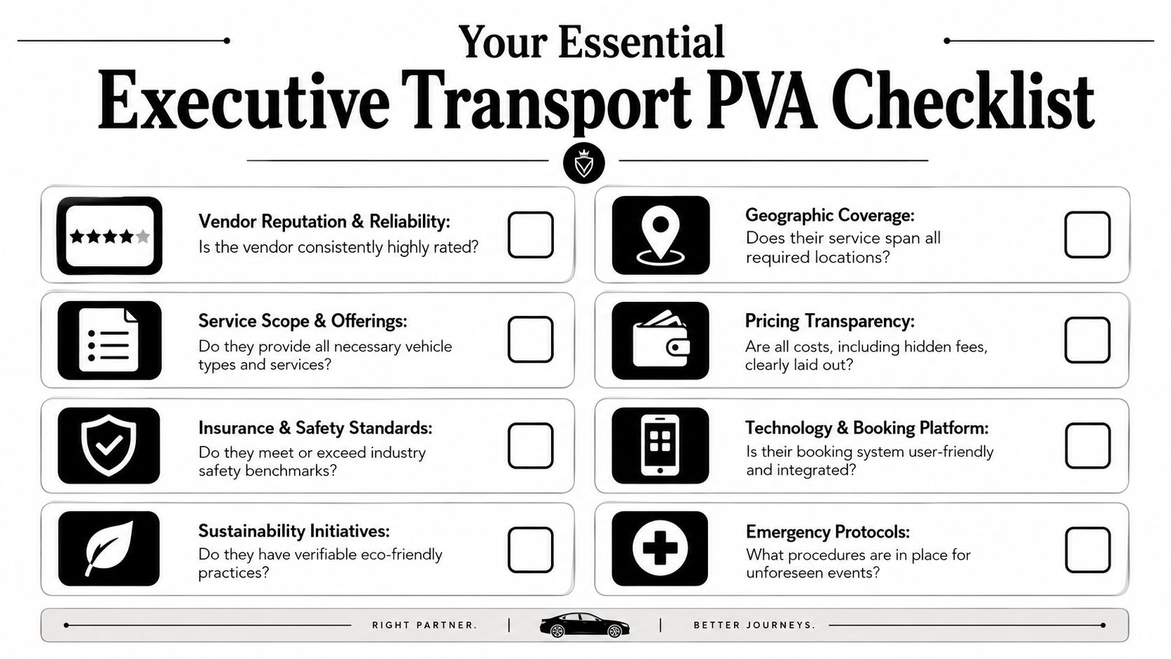 A professional checklist for selecting an executive transport partner, outlining key service and reliability criteria.